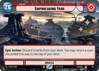 Shipbreaking Yard - 531 - Rare (Hyperspace Foil) - A Lawless Time