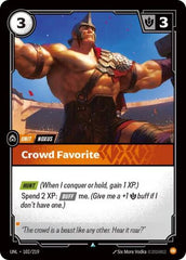 Crowd Favorite - 102/219 - Uncommon - Unleashed