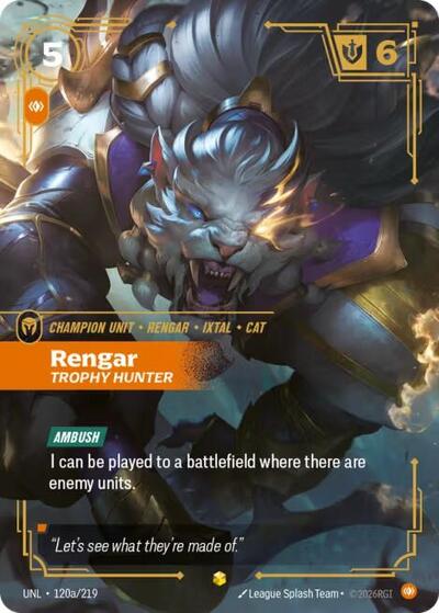 Rengar, Trophy Hunter - 120a/219 - Showcase (Alternate Art) - Unleashed