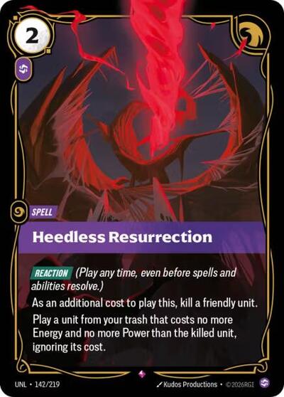 Heedless Resurrection - 142/219 - Rare - Unleashed