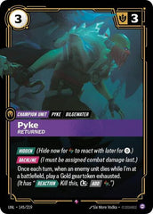 Pyke, Returned - 145/219 - Rare - Unleashed