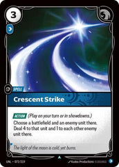 Crescent Strike - 072/219 - Uncommon - Unleashed