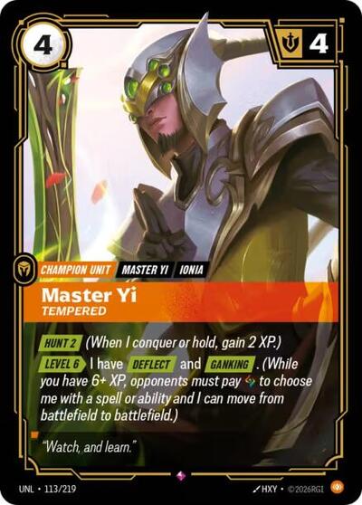 Master Yi, Tempered - 113/219 - Rare - Unleashed