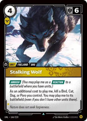 Stalking Wolf - 166/219 - Uncommon - Unleashed