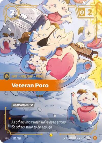 Veteran Poro - 223/219 - Showcase (Overnumbered) - Unleashed