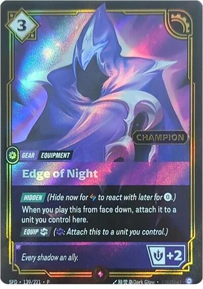 Edge of Night (Champion) - 139/221 - Promo - Riftbound Organized Play Promotional Cards
