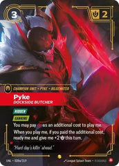 Pyke, Dockside Butcher - 028a/219 - Showcase (Alternate Art) - Unleashed