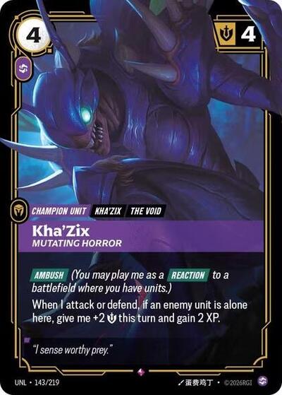 Kha'Zix, Mutating Horror - 143/219 - Rare - Unleashed