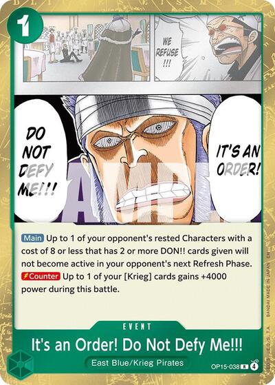 It's an Order! Do Not Defy Me!!! - OP15-038 - Rare - Adventure on Kami's Island