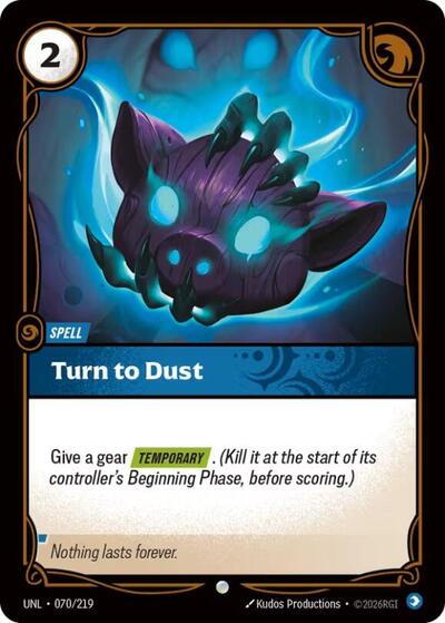 Turn to Dust - 070/219 - Common - Unleashed