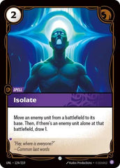 Isolate - 124/219 - Common - Unleashed