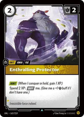 Enthralling Protector - 162/219 - Uncommon - Unleashed