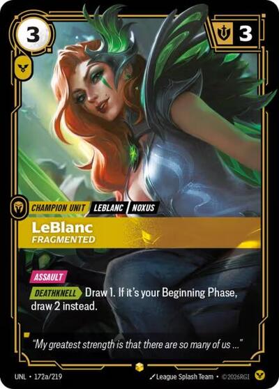 LeBlanc, Fragmented - 172a/219 - Showcase (Alternate Art) - Unleashed