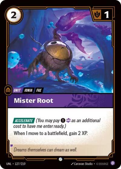 Mister Root - 127/219 - Common - Unleashed