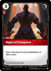Right of Conquest - 015/219 - Uncommon - Unleashed