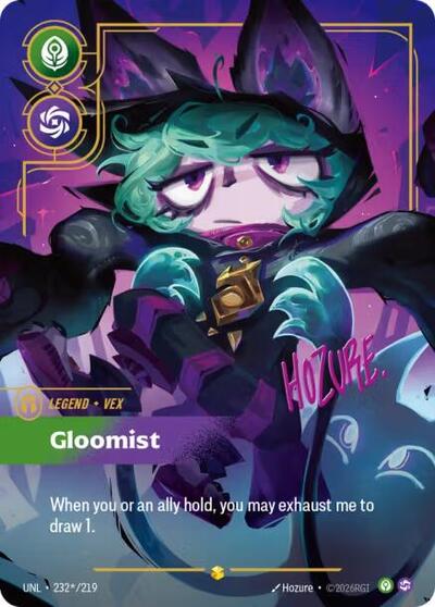 Vex, Gloomist - 232*/219 - Showcase (Signature) - Unleashed