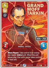 Grand Moff Tarkin - Taking Krennic's Achievement (Serialized) (Rose Gold) - 1139 - Rare - Secrets of Power