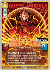 Queen Amidala - Championing Her People (Serialized) (Gold) - 1127 - Legendary - Secrets of Power