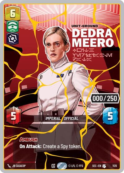 Dedra Meero - With Verifiable Data (Serialized) (Gold) - 1135 - Uncommon - Secrets of Power