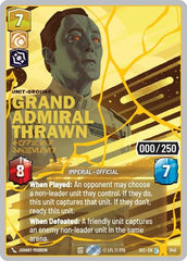 Grand Admiral Thrawn - Grand Schemer (Serialized) (Gold) - 1140 - Legendary - Secrets of Power