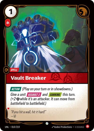 Vault Breaker - 010/219 - Common - Unleashed