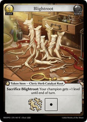 Blightroot - 047 - Common - Radiant Origins: Pantheon