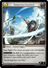 Extraction Incision - 062 - Uncommon - Radiant Origins: Pantheon