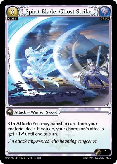 Spirit Blade: Ghost Strike - 209 - Uncommon - Radiant Origins: Pantheon