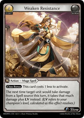 Weaken Resistance - 122 - Uncommon - Radiant Origins: Pantheon