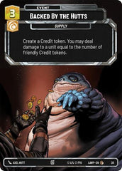 Backed by the Hutts - 20 - Common - A Lawless Time: Weekly Play Promos