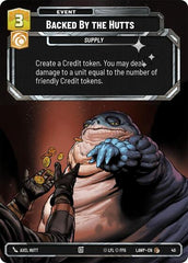 Backed by the Hutts - 40 - Common (Foil) - A Lawless Time: Weekly Play Promos