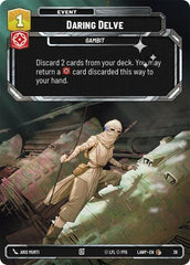 Daring Delve - 36 - Common (Foil) - A Lawless Time: Weekly Play Promos