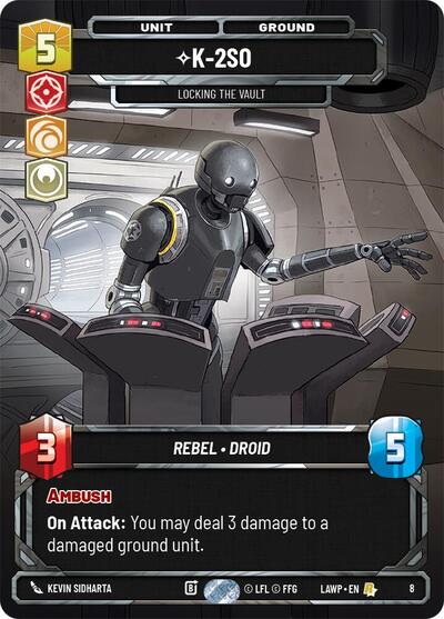 K-2S0 - Locking the Vault - 8 - Rare - A Lawless Time: Weekly Play Promos