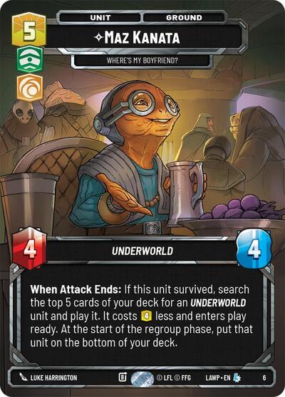 Maz Kanata - Where's My Boyfriend? - 6 - Legendary - A Lawless Time: Weekly Play Promos
