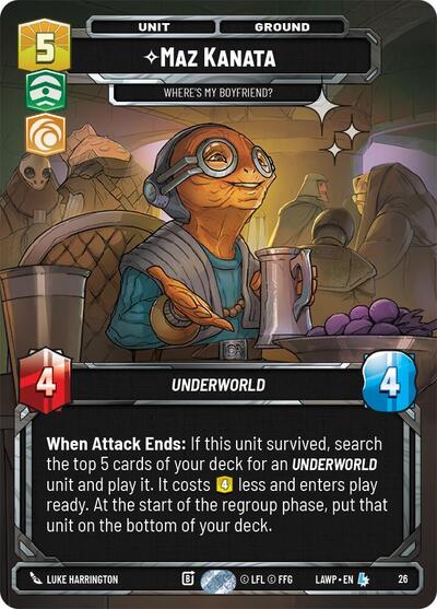 Maz Kanata - Where's My Boyfriend? - 26 - Legendary (Foil) - A Lawless Time: Weekly Play Promos