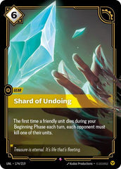 Shard of Undoing - 174/219 - Rare - Unleashed