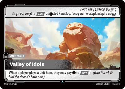 Valley of Idols - 218/219 - Uncommon - Unleashed