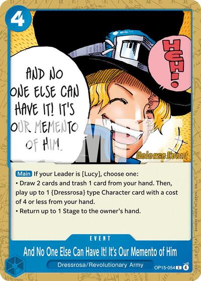 And No One Else Can Have It! It's Our Memento of Him - OP15-054 - Common - Adventure on Kami's Island Release Event Cards