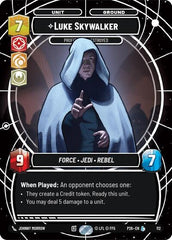 Luke Skywalker - Profit or Be Destroyed - 112 - Legendary - Sector and Regional Promos: Season 1