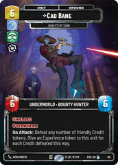 Cade Bane - Now It's My Turn - 80 - Legendary - Sector and Regional Promos: Season 1
