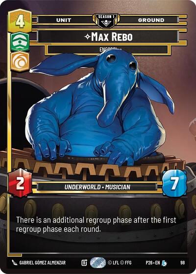 Max Rebo - Encore! - 98 - Legendary - Sector and Regional Promos: Season 1