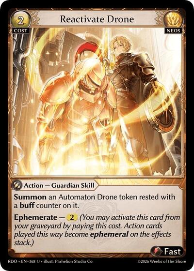 Reactivate Drone - 368 - Uncommon - Radiant Origins