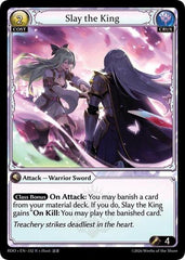 Slay the King - 332 - Rare - Radiant Origins