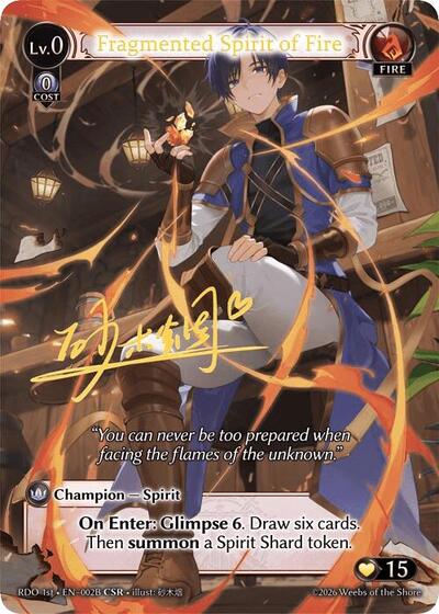 Fragmented Spirit of Fire (002B) - 002B - Collector Super Rare - Radiant Origins
