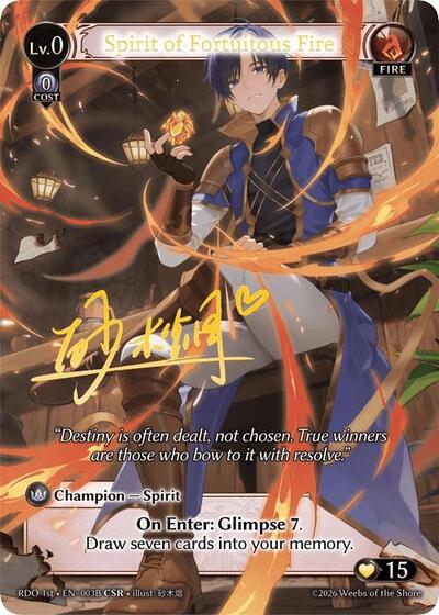 Spirit of Fortuitous Fire (003B) - 003B - Collector Super Rare - Radiant Origins