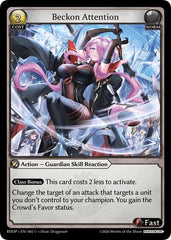 Beckon Attention - 002 - Uncommon - Radiant Origins: Pantheon