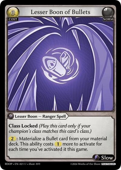 Lesser Boon of Bullets - 021 - Uncommon - Radiant Origins: Pantheon