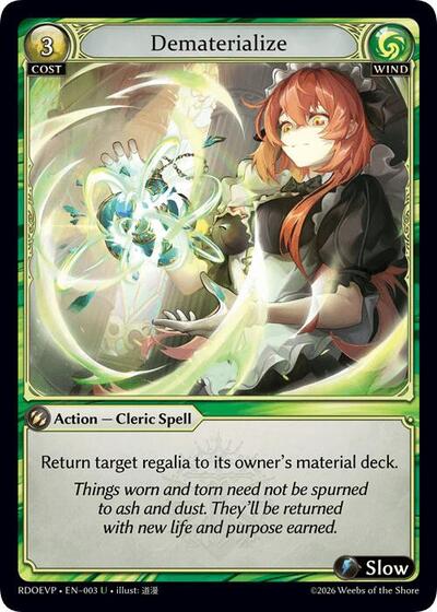 Dematerialize - 003 - Uncommon - Radiant Origins Event Pack
