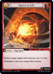 Spurn to Ash - 018 - Uncommon - Radiant Origins Event Pack