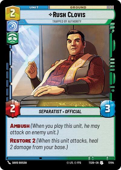 Rush Clovis - Trapped by Authority - 17/84 - Uncommon - Twin Suns